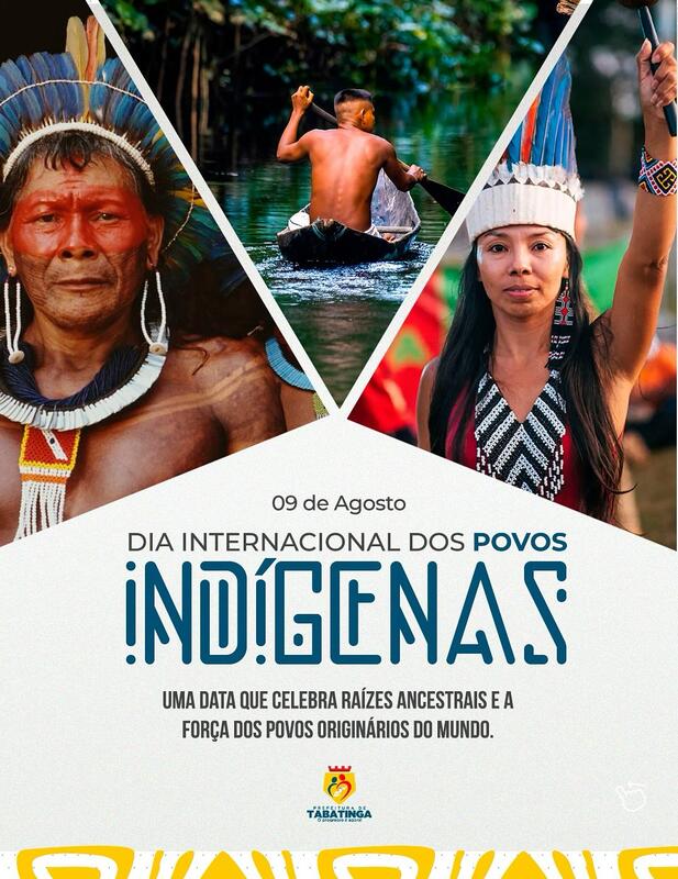 Tabatinga honra suas raízes indígenas no 09 de agosto, Dia Internacional dos Povos Indígenas.