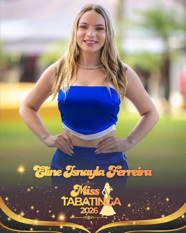 Miss Tabatinga 2026 Miss Tabatinga 2026