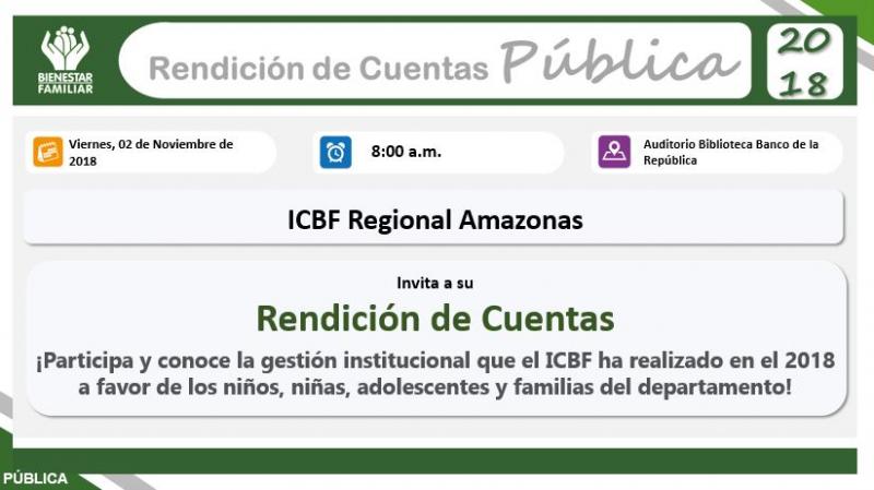 Rendicion de cuentas ICBF regional amazonas 2018 Invitacion a rendicion de cuentas