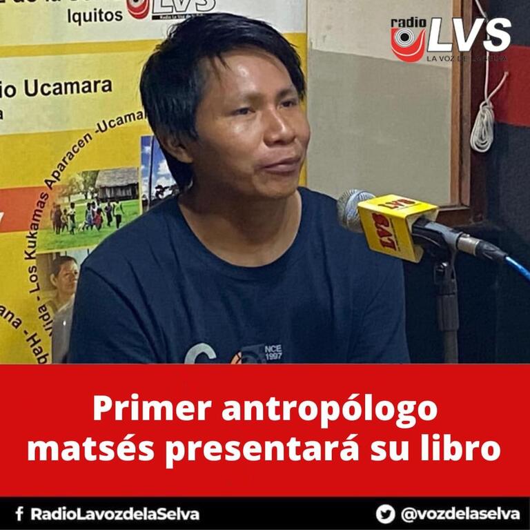 Primer antropólogo matsés presentará su libro image for Primer antropólogo matsés presentará su libro