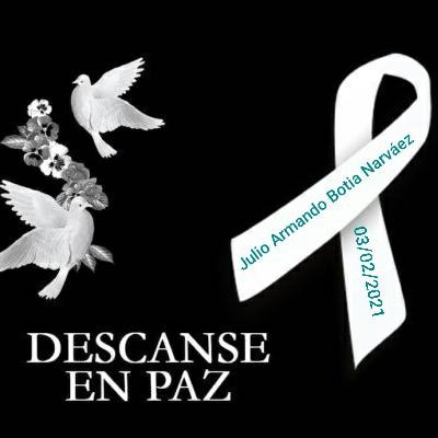 image for Lamentamos la muerte del comerciante Julio Armando Botia Narváez 