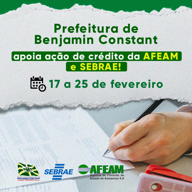 Administração de Benjamin apoia Ação de Crédito da AFEAM e SEBRAE image for Administração de Benjamin apoia Ação de Crédito da AFEAM e SEBRAE