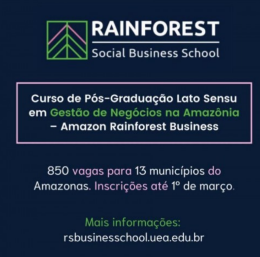Inscrições Pós-Graduação em Gestão de Negócios na Amazônia são prorrogadas image for Inscrições Pós-Graduação em Gestão de Negócios na Amazônia são prorrogadas