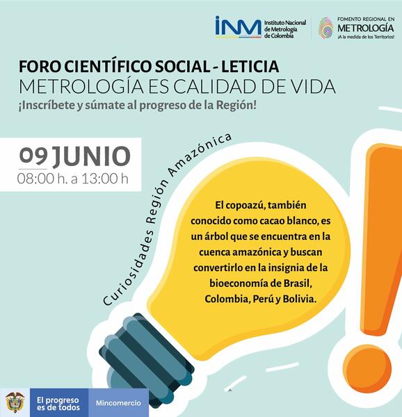 Foro Metrología es Calidad de Vida en Leticia el Jueves 9 de Junio