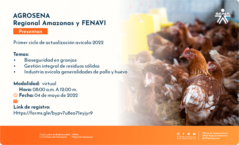 PRIMER CICLO DE ACTUALIZACION AVICOLA-2022 🐓🥚 SENA Amazonas y FENAVI PRIMER CICLO DE ACTUALIZACION AVICOLA-2022 🐓🥚 SENA Amazonas y FENAVI