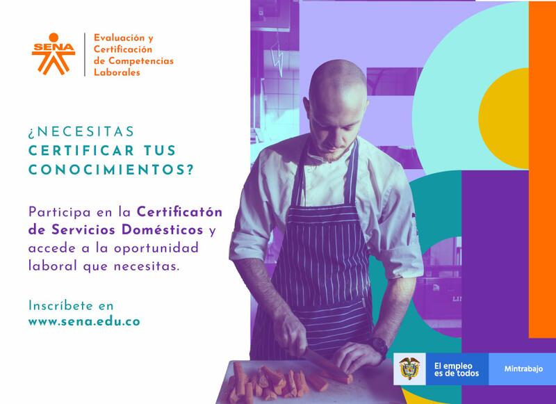 1.500 trabajadores domésticos se podrán certificar a través del SENA 1.500 trabajadores domésticos se podrán certificar a través del SENA