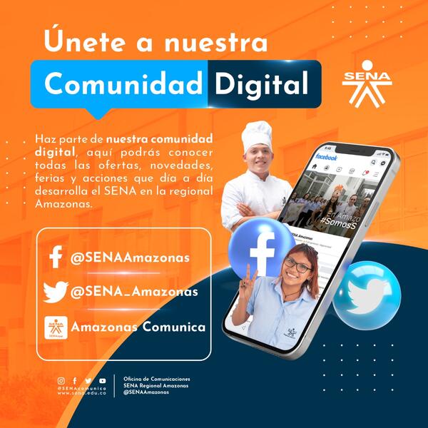 😎💯 Únete a nuestra comunidad digital SENA Amazonas y ¡Síguenos en nuestras redes sociales! 📲💻 👉