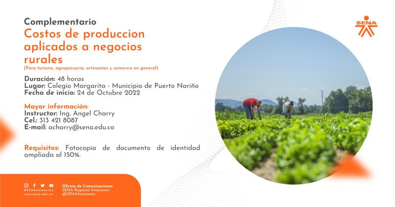 #PuertoNariño El SENA tiene para ti el curso Costos de producción aplicados a negocios rurales  (Duración: 48 horas)📈💲🧑‍🌾