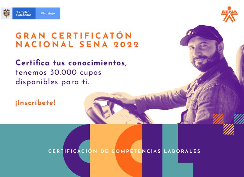 Primera Gran Certificatón Nacional SENA 2022 Primera Gran Certificatón Nacional SENA 2022
