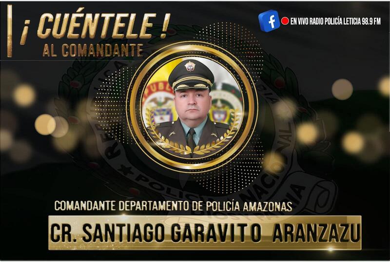 El Departamento de Policía Amazonas abre un espacio de diálogo ciudadano con el programa "¡Cuéntale al Comandante!"