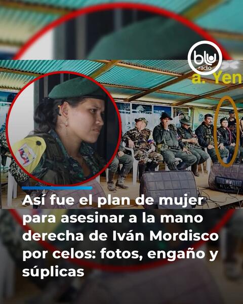Asesinato de alias ‘Yeny Lara’ habría sido ordenado por cabecillas de las disidencias de las FARC Asesinato de alias ‘Yeny Lara’ habría sido ordenado por cabecillas de las disidencias de las FARC