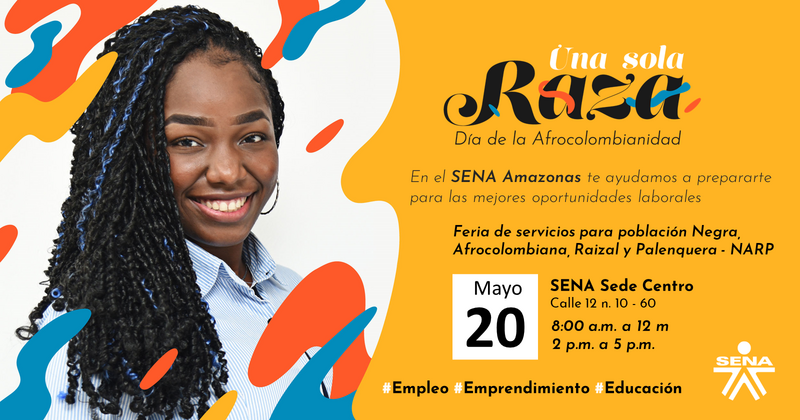 🚀💪😎💯 Participa este 20 de mayo en la Feria de servicios para población Negra, Afrocolombiana, Raizal y Palenquera