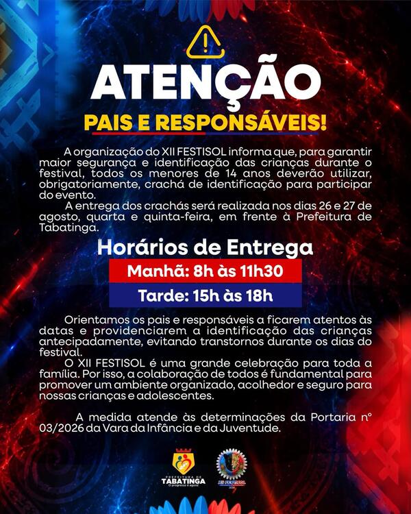 📢 ATENÇÃO PAIS, MÃES E RESPONSÁVEIS! 📢 ATENÇÃO PAIS, MÃES E RESPONSÁVEIS!