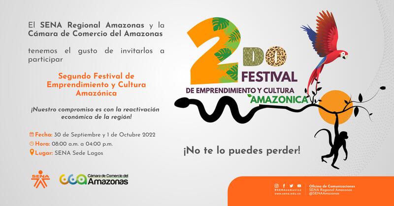 😎🤩 ¡Todo lo bueno se repite! II FESTIVAL DE EMPRENDIMIENTO y CULTURA AMAZÓNICA 🦚🐒🧡💃🏽 