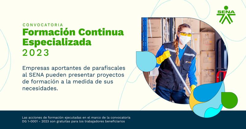 Convocatoria 2023 Formación Continua Especializada​ Promueve la productividad y competitividad de su empresa.