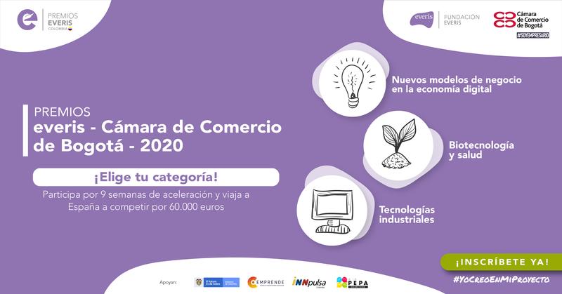 La Fundación everis y la Cámara de Comercio de Bogotá, amplían plazo hasta el 9 de agosto para inscripción a la convocatoria a los Premios everis Colombia