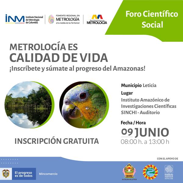 Foro Metrología es Calidad de Vida en Leticia el Jueves 9 de Junio