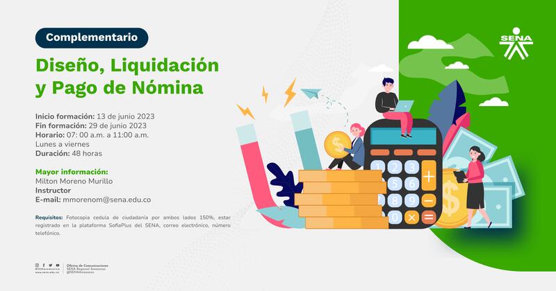 #EstudiaenelSENA el curso Diseño, liquidación y pago de nómina del SENA Regional #Amazonas (48 horas). 📈✅