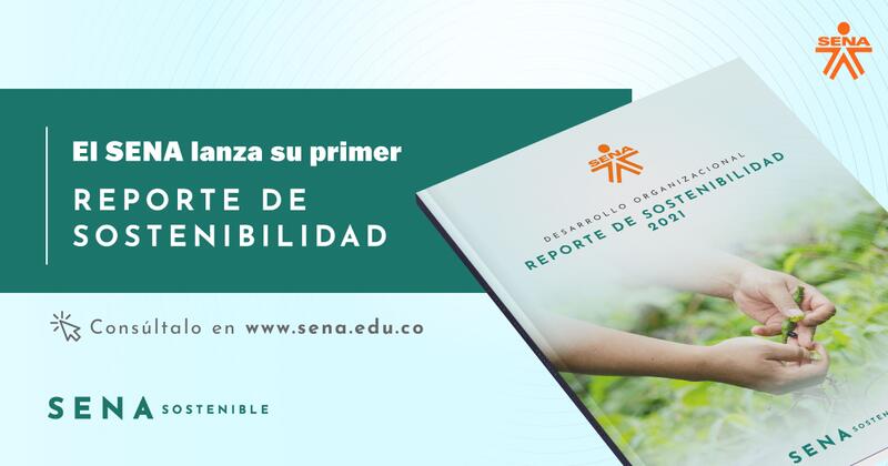 ¡En el #SENASostenible lanzamos el primer Reporte de Sostenibilidad! Elaborado bajo el estándar del Global Reporting Iniatitive que refleja la ruta de acción, logros y proyecciones en el cumplimiento de nuestras metas ambientales, sociales y financieras. ¡En el #SENASostenible lanzamos el primer Reporte de Sostenibilidad! Elaborado bajo el estándar del Global Reporting Iniatitive que refleja la ruta de acción, logros y proyecciones en el cumplimiento de nuestras metas ambientales, sociales y financieras.