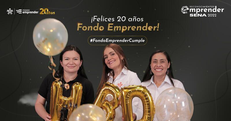 Fondo Emprender: 20 años cumpliendo los sueños de  emprendedores colombianos