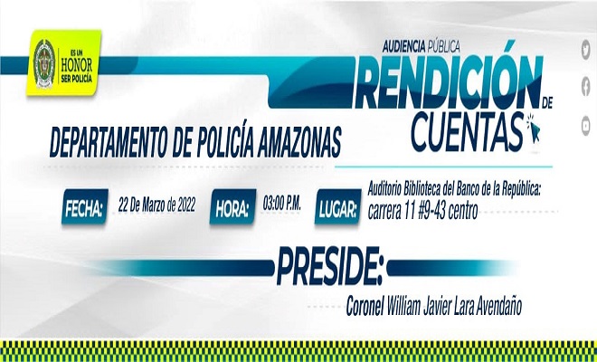 El Departamento de Policía Amazonas invita a la rendición de cuentas con enfoque en derechos humanos y paz 2021 El Departamento de Policía Amazonas invita a la rendición de cuentas con enfoque en derechos humanos y paz 2021