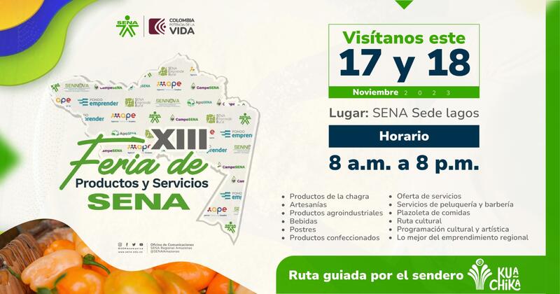 ¡Lo mejor está por llegar!  XIII Feria de Productos y Servicios SENA 