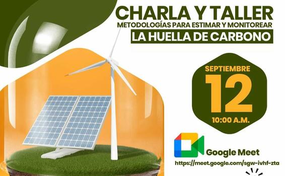 Participa en charla virtual  para estimar y monitorear la huella del carbono 