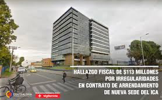 image for Irregularidades en contrato de arrendamiento de nueva sede del ICA