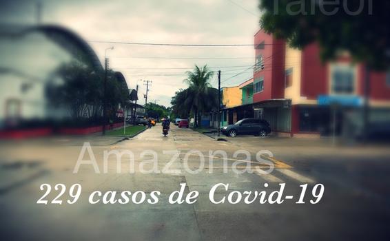 Amazonas llega a los 229 casos positivos de COVID-19 image for Amazonas llega a los 229 casos positivos de COVID-19