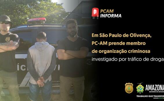 PC-AM prende membro de organização criminosa investigado por tráfico de drogas image for PC-AM prende membro de organização criminosa investigado por tráfico de drogas