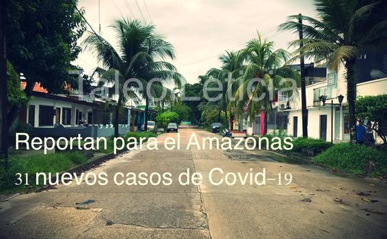 Reportan para el Amazonas 31casos nuevos de Covid-19 image for Reportan para el Amazonas 31casos nuevos de Covid-19