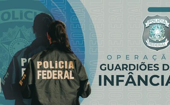 Operação Guardiões da Infância contra o abuso sexual infantil image for Operação Guardiões da Infância contra o abuso sexual infantil