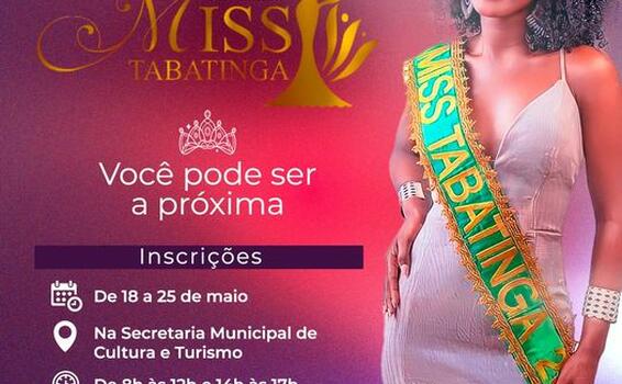 Inscrições para o Miss Tabatinga 2022 image for Inscrições para o Miss Tabatinga 2022