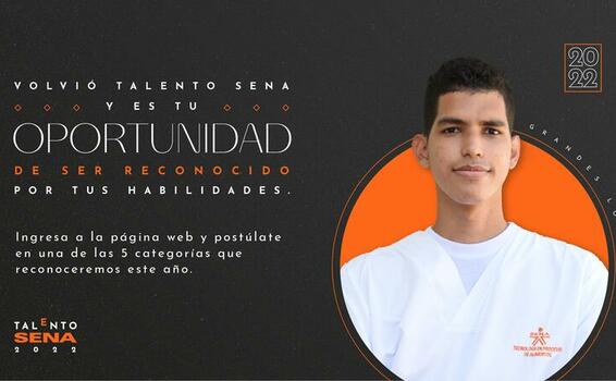 ¡ATENCIÓN! Talento SENA 2022 amplía el plazo para inscribirse a estos reconocimientos del ingenio que se ha hecho en la Entidad ¡ATENCIÓN! Talento SENA 2022 amplía el plazo para inscribirse a estos reconocimientos del ingenio que se ha hecho en la Entidad