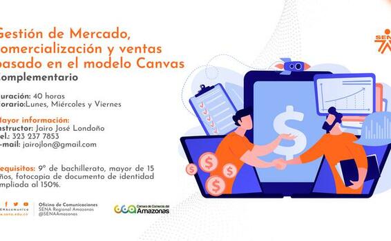 #EstudiaenelSENA Inscríbete en el complementario Gestión de Mercado, comercialización y ventas basado en el modelo Canvas💲✅👥🖥