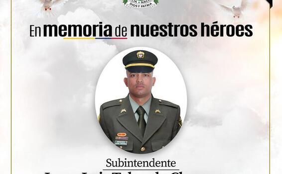 La Policía Nacional lamenta el asesinato del subintendente Jorge Luis Taborda Chamorro en Río de Oro, Cesar