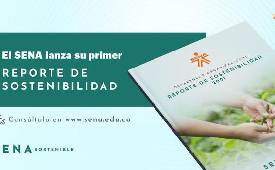 ¡En el #SENASostenible lanzamos el primer Reporte de Sostenibilidad! Elaborado bajo el estándar del Global Reporting Iniatitive que refleja la ruta de acción, logros y proyecciones en el cumplimiento de nuestras metas ambientales, sociales y financieras. 