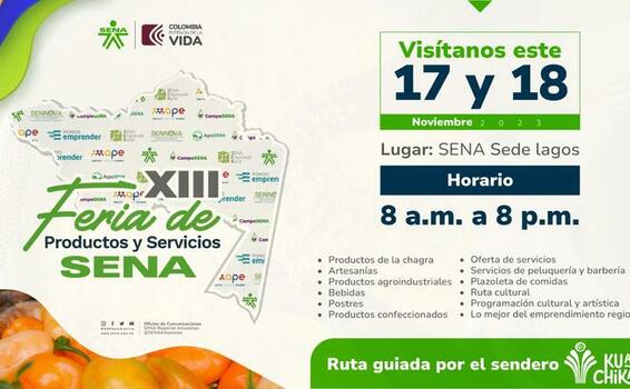 ¡Lo mejor está por llegar! XIII Feria de Productos y Servicios SENA ¡Lo mejor está por llegar! XIII Feria de Productos y Servicios SENA