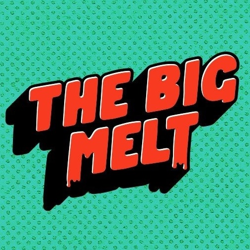 The Big Melt image for The Big Melt